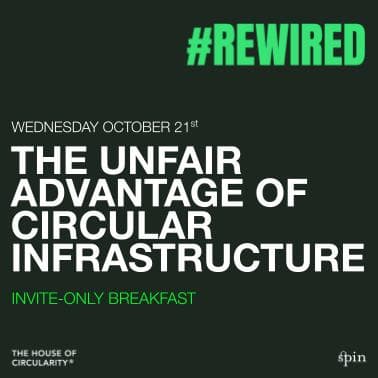 The Unfair Advantage of Circular Infrastructure - Intimate Breakfast