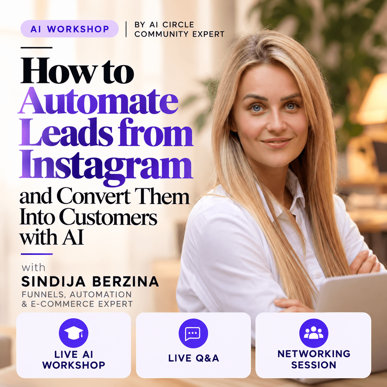 AI WORKSHOP: How to Automate Instagram Leads & Convert Them Into Customers with AI [ONLINE EVENT]