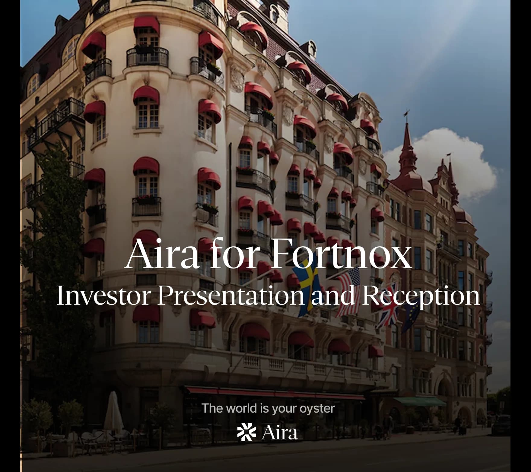 Aira for Fortnox: Investor Presentation and Reception