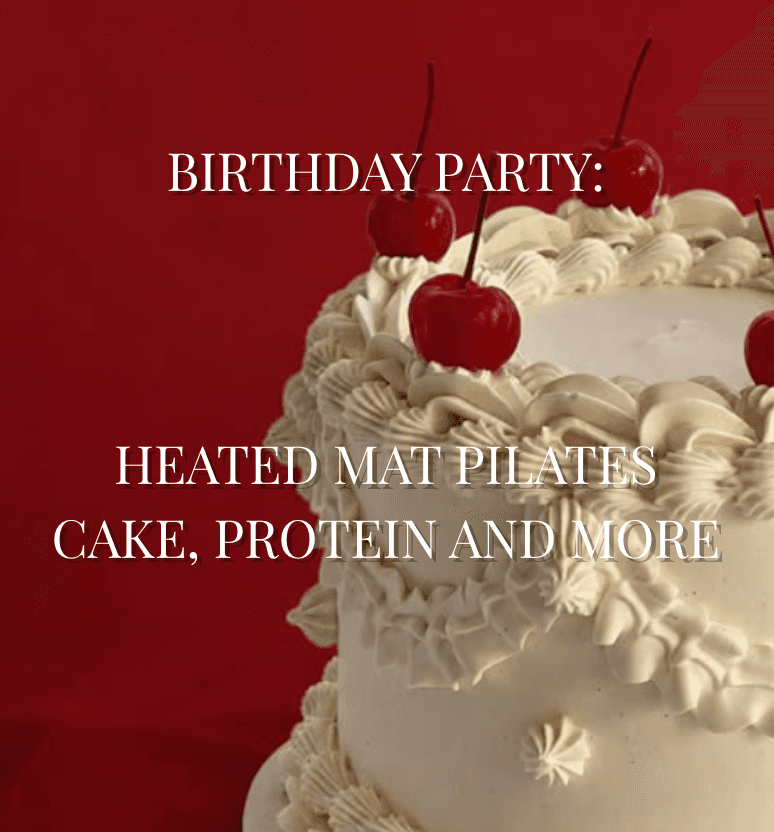 Heated Pilates, Protein Cocktails & Cake