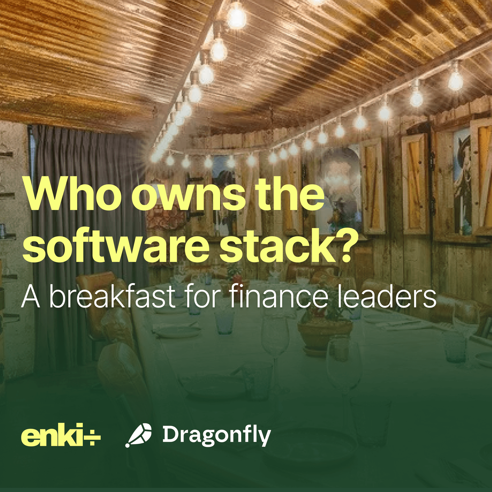 Who owns the software stack? A breakfast for finance leaders