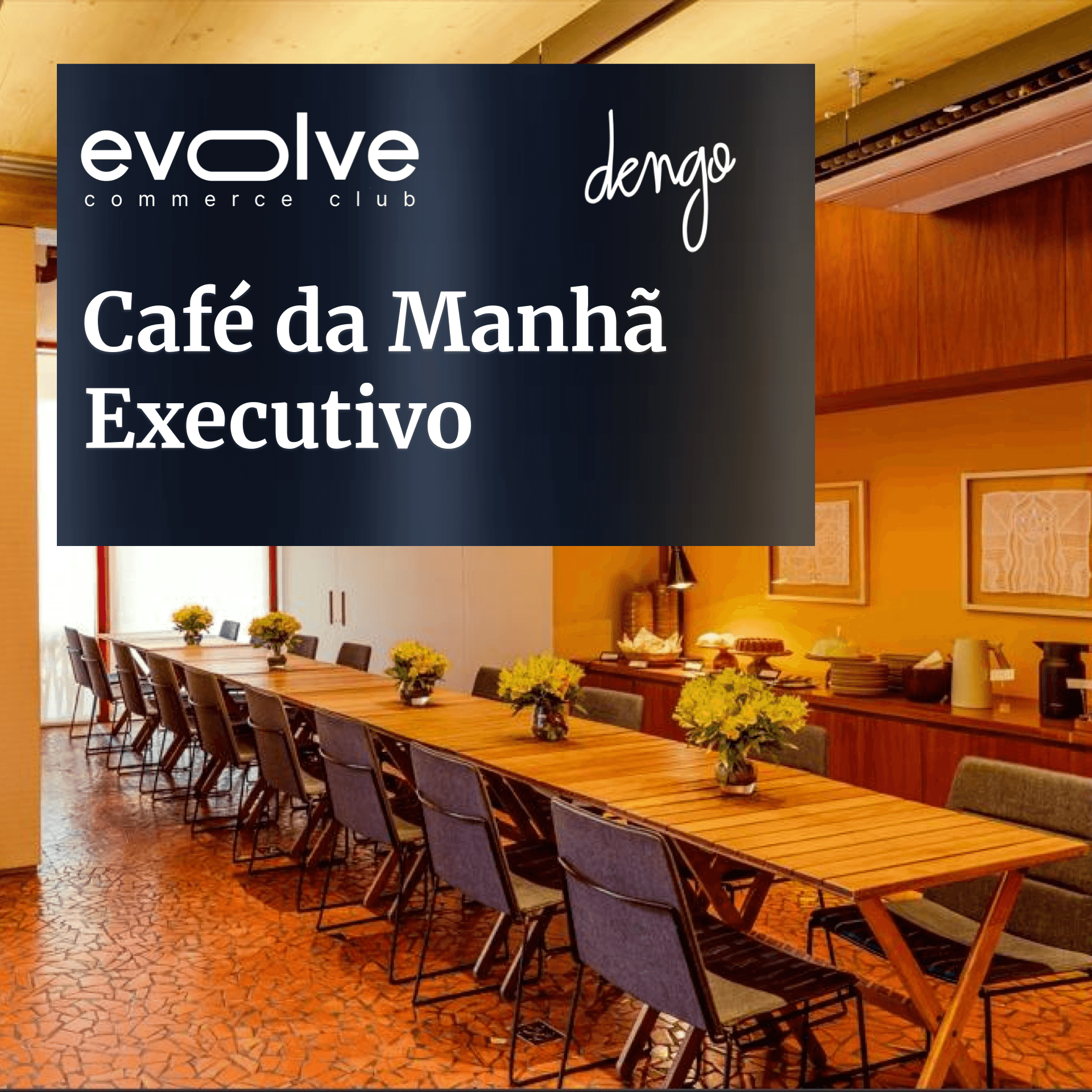 Café da Manhã Executivo