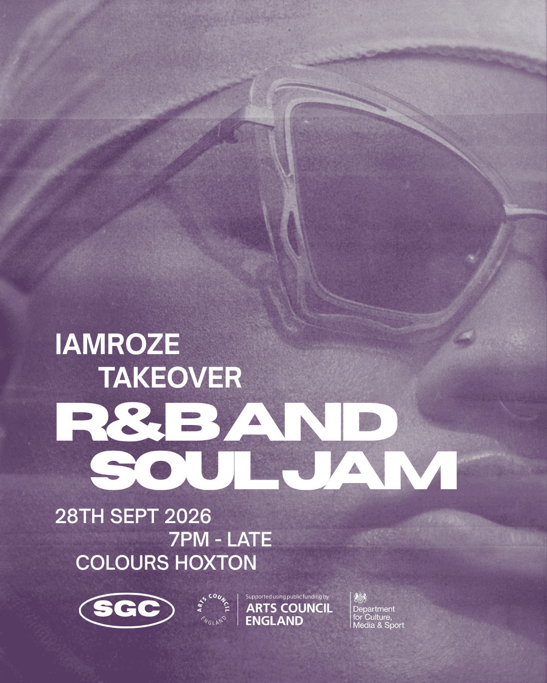 I am Roze Takeover - SGC R&B and Soul Jam (DATE IN NOV TBC)