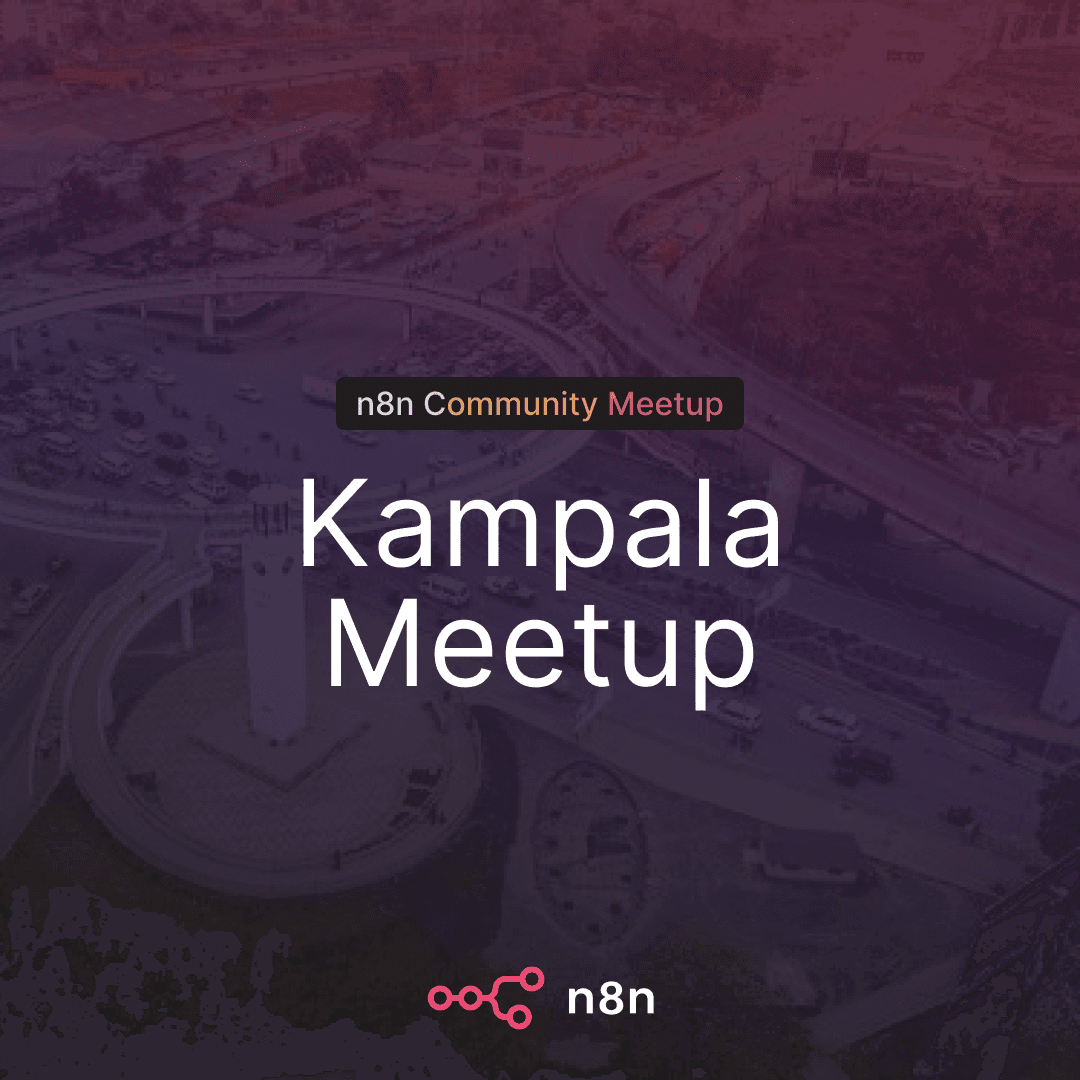 n8n Meetup Kampala